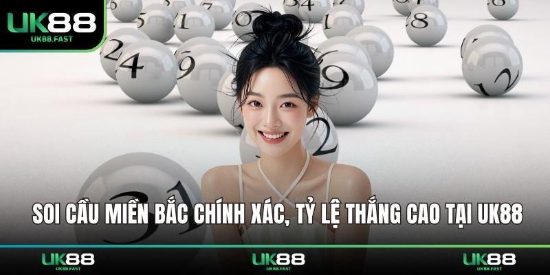 soi cầu miền bắc